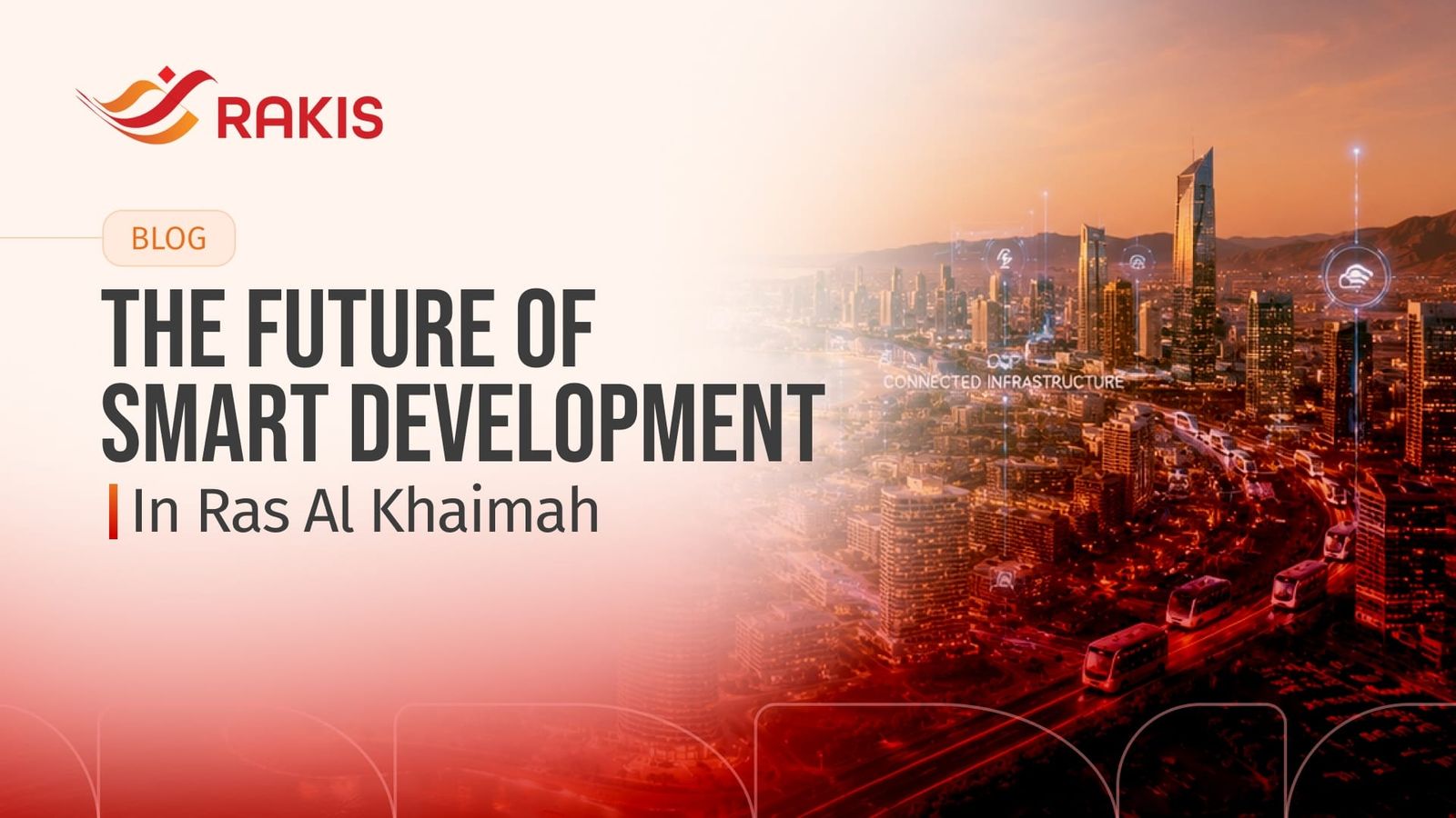 The Future of Smart Development in Ras Al Khaimah